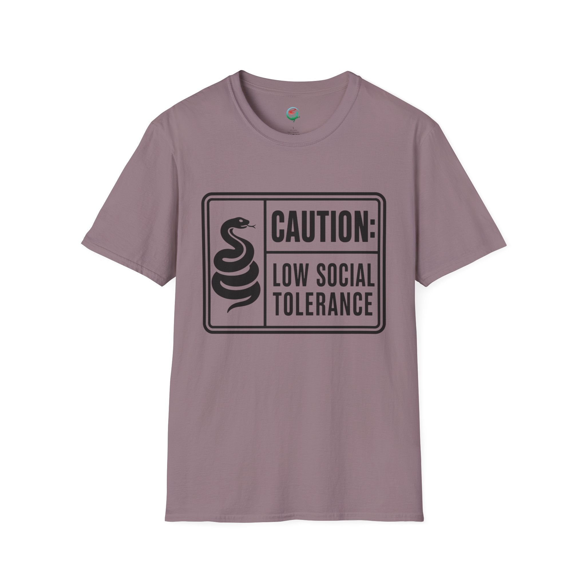 Caution: Low Social Tolerance T-Shirt