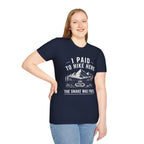 I Paid to Hike Here. The Snake Was Free. Shirt | Funny Snake Hiking Tee