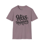 Hiss Happens T-Shirt — Funny Snake Lover Tee