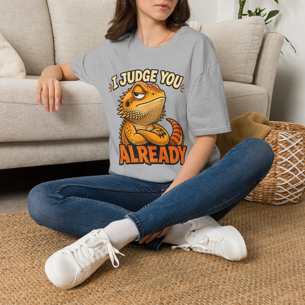 Bearded Dragon "I Judge You Already" T-Shirt