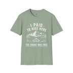 I Paid to Hike Here. The Snake Was Free. Shirt | Funny Snake Hiking Tee