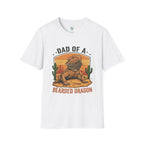 Dad of a Bearded Dragon T-Shirt — Funny Reptile Dad Gift