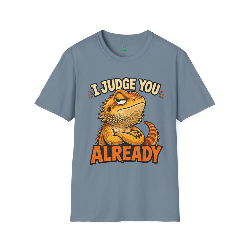 Bearded Dragon "I Judge You Already" T-Shirt