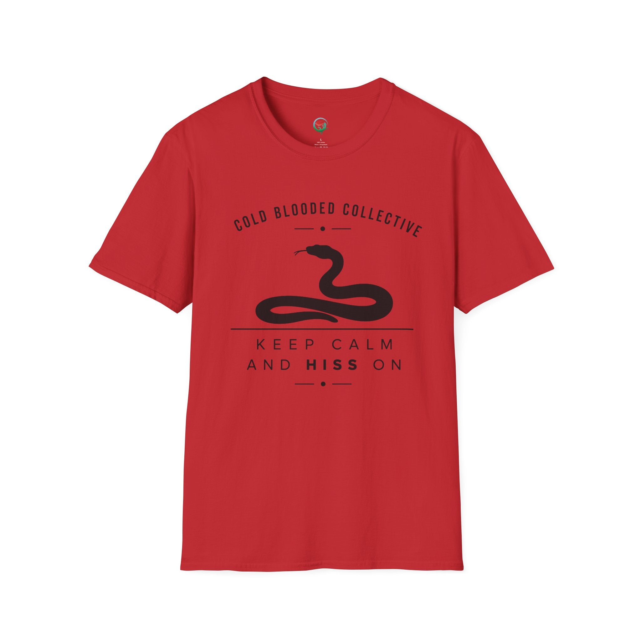 Cold Blooded Collective Snake T-Shirt — "Keep Calm and Hiss On" Graphic Tee