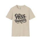 Hiss Happens T-Shirt — Funny Snake Lover Tee