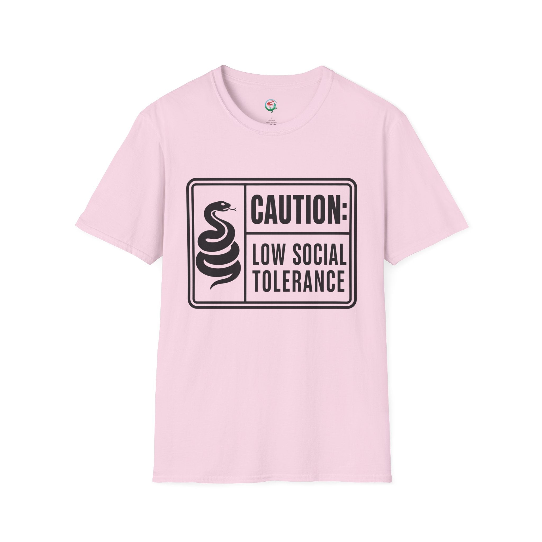 Caution: Low Social Tolerance T-Shirt