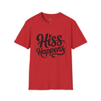 Hiss Happens T-Shirt — Funny Snake Lover Tee