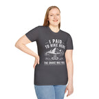 I Paid to Hike Here. The Snake Was Free. Shirt | Funny Snake Hiking Tee