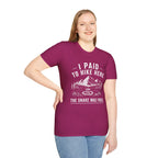 I Paid to Hike Here. The Snake Was Free. Shirt | Funny Snake Hiking Tee
