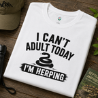I Can't Adult Today I'm Herping Shirt | Funny Snake Herping Tee