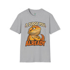 Bearded Dragon "I Judge You Already" T-Shirt