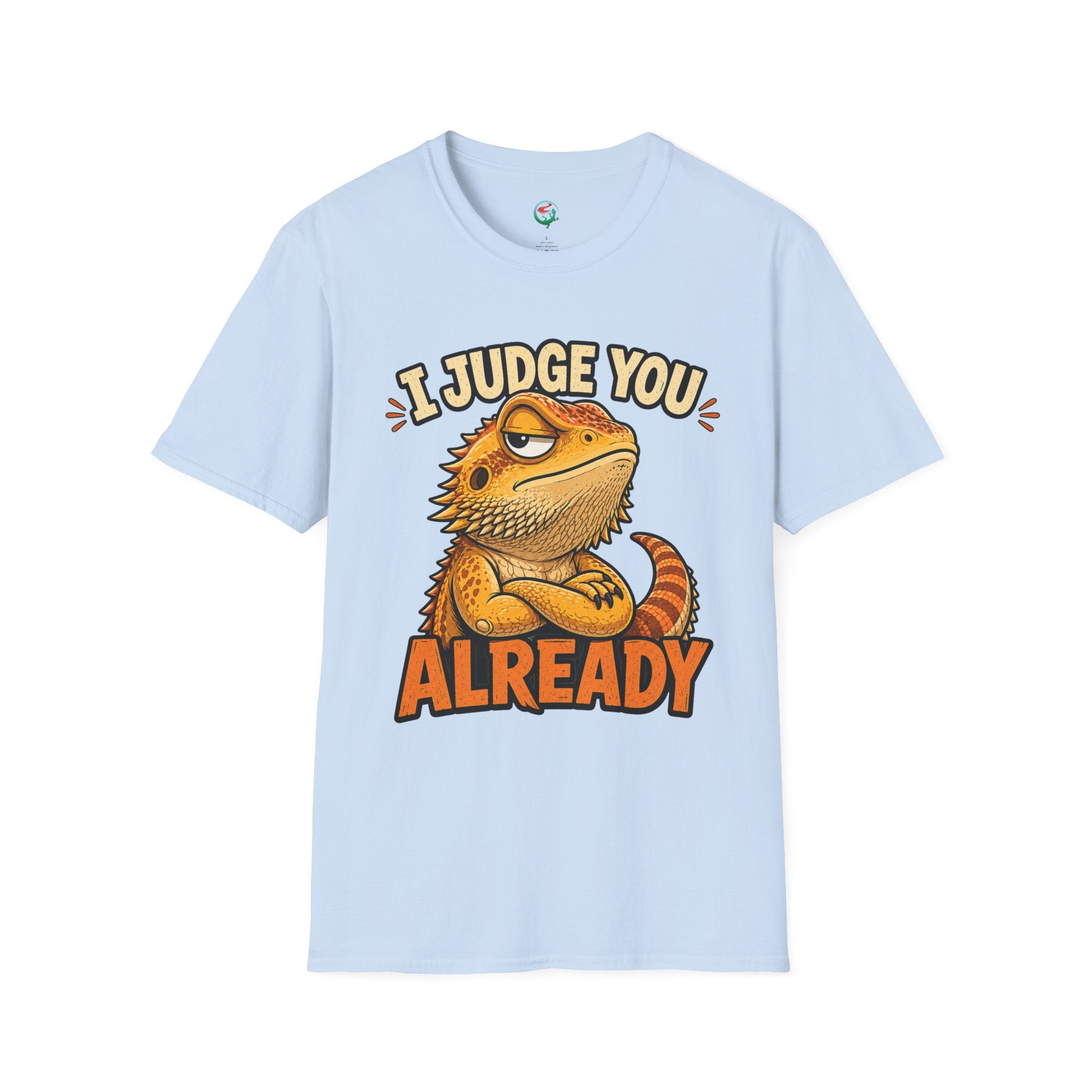 Bearded Dragon "I Judge You Already" T-Shirt