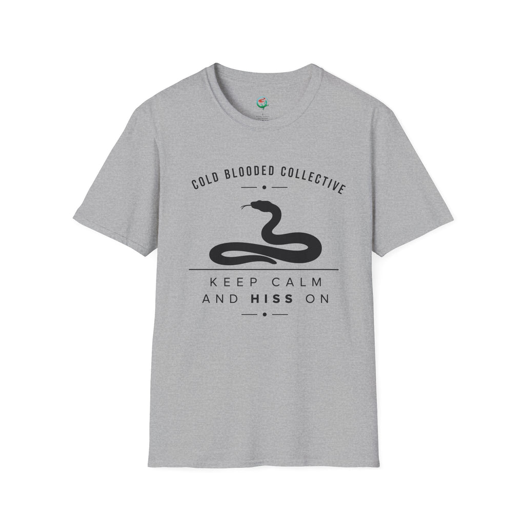 Cold Blooded Collective Snake T-Shirt — "Keep Calm and Hiss On" Graphic Tee