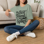 My Best Friend Has Spikes Bearded Dragon T-Shirt