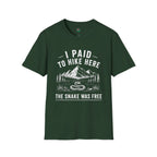 I Paid to Hike Here. The Snake Was Free. Shirt | Funny Snake Hiking Tee