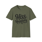 Hiss Happens T-Shirt — Funny Snake Lover Tee