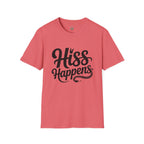 Hiss Happens T-Shirt — Funny Snake Lover Tee