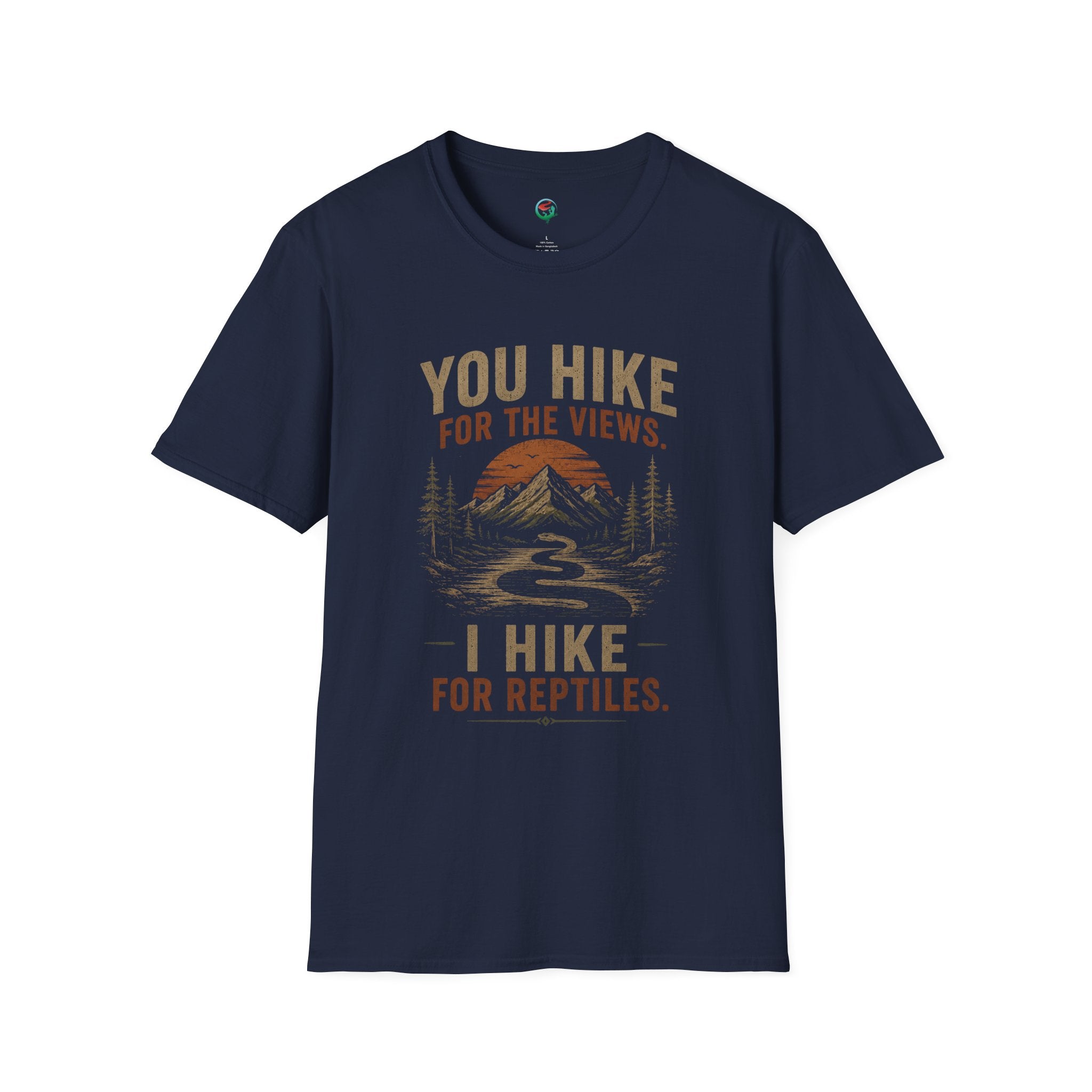 You Hike for the Views, I Hike for Reptiles Shirt | Reptile Hiking Tee