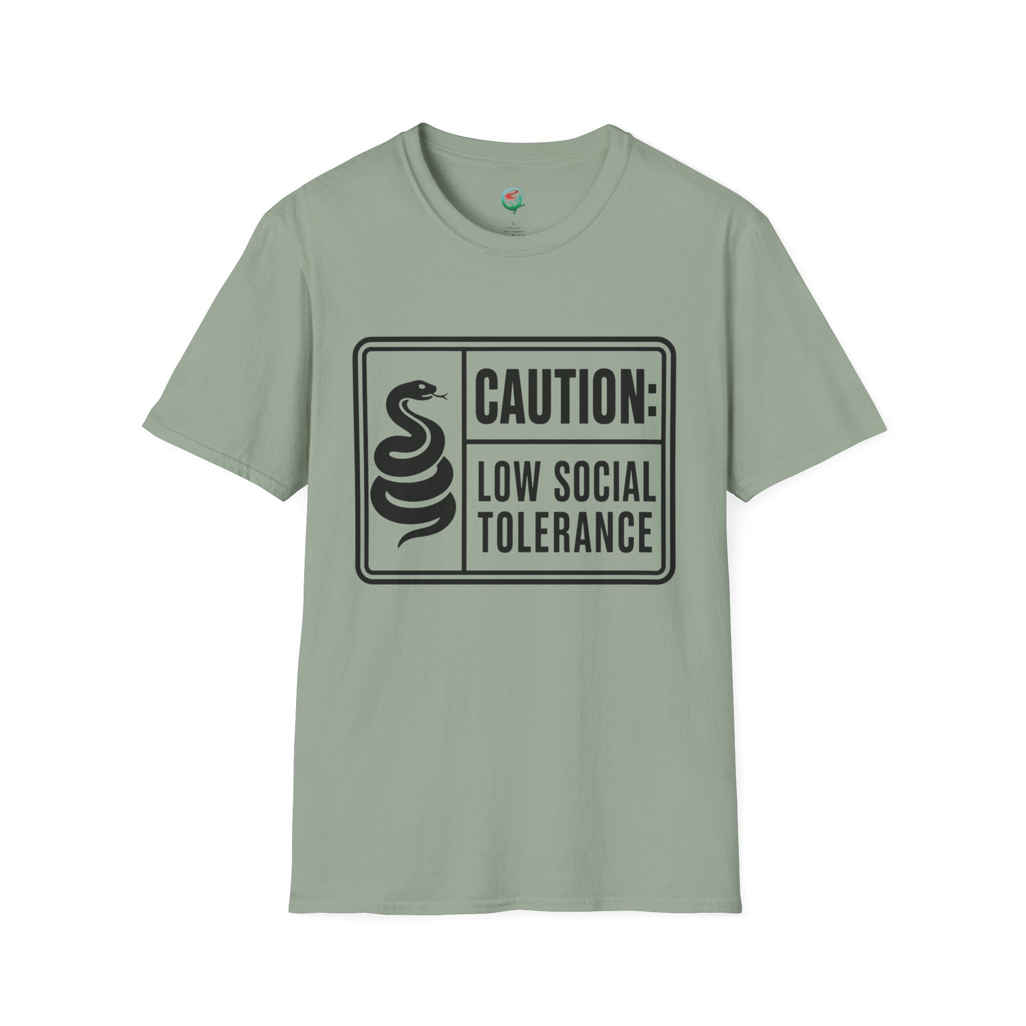 Caution: Low Social Tolerance T-Shirt