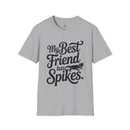 My Best Friend Has Spikes Bearded Dragon T-Shirt