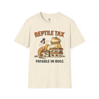Reptile Tax T-Shirt — “Payable in Bugs” Bearded Dragon Tee