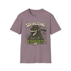Socializing Exhausts Me T-Shirt — Funny Introvert Graphic Tee