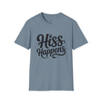 Hiss Happens T-Shirt — Funny Snake Lover Tee