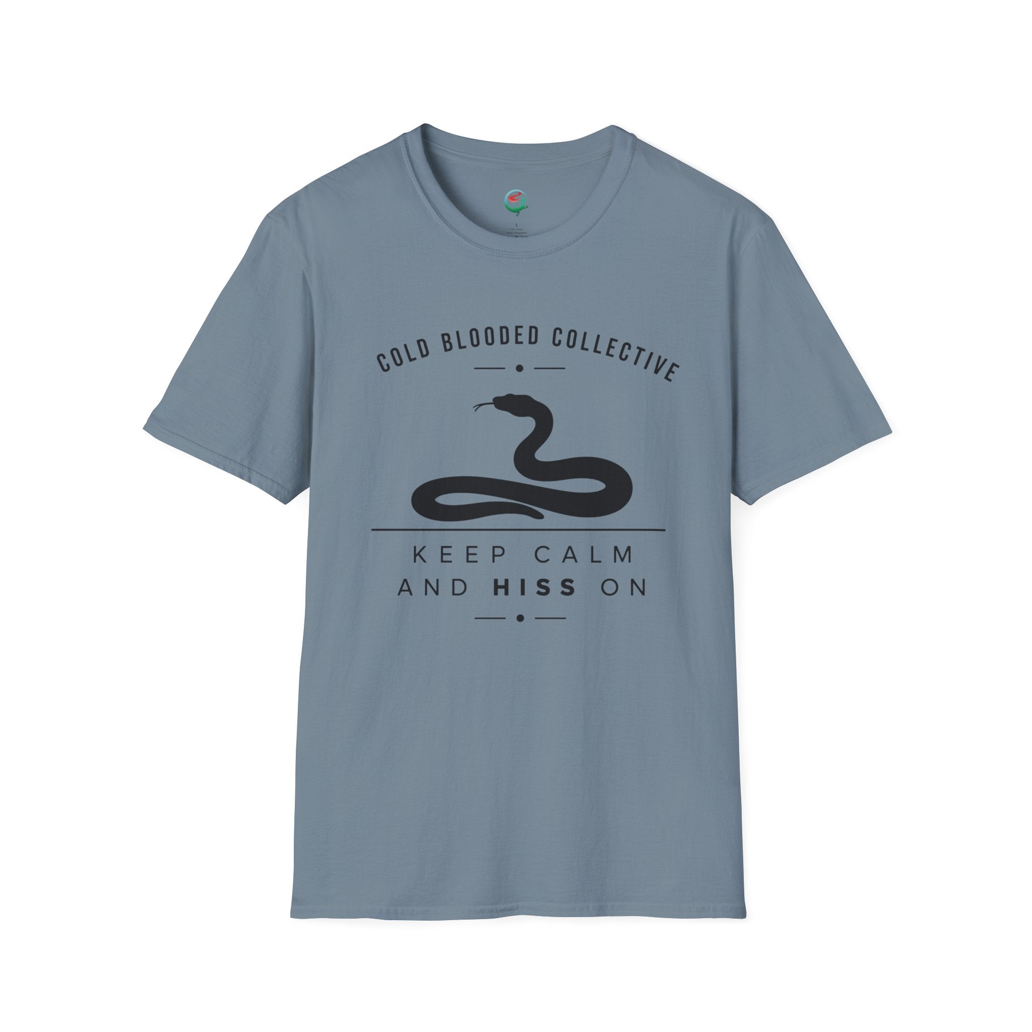 Cold Blooded Collective Snake T-Shirt — "Keep Calm and Hiss On" Graphic Tee