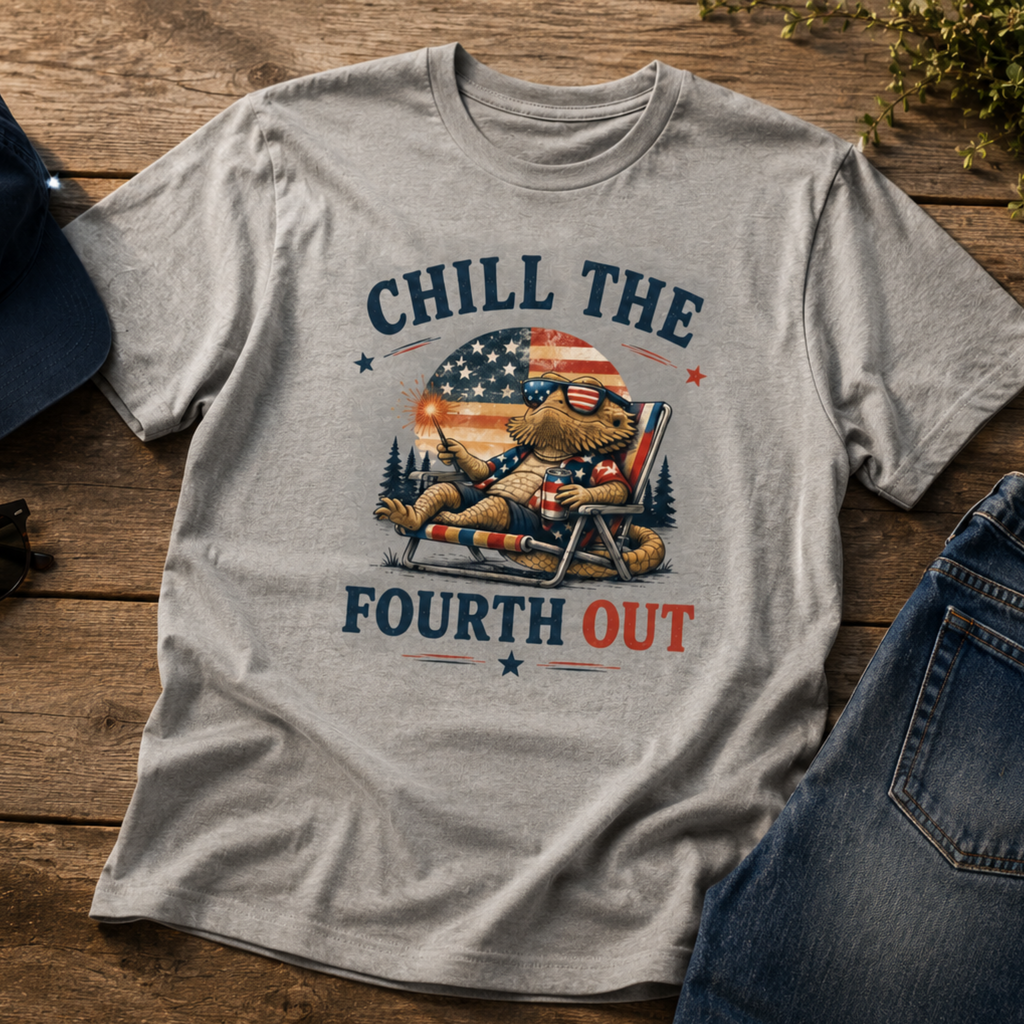 Chill The Fourth Out Bearded Dragon Shirt | Funny 4th of July Patriotic Tee