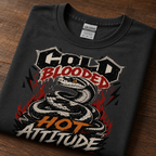 Cold Blooded Hot Attitude Snake T-Shirt