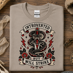 Introverted but Will Strike - Snake and Dagger Tee