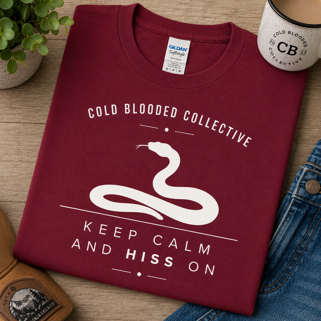 Keep Calm and Hiss On Snake T-Shirt | Cold Blooded Collective