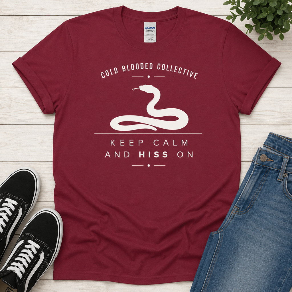 Keep Calm and Hiss On Snake T-Shirt | Cold Blooded Collective