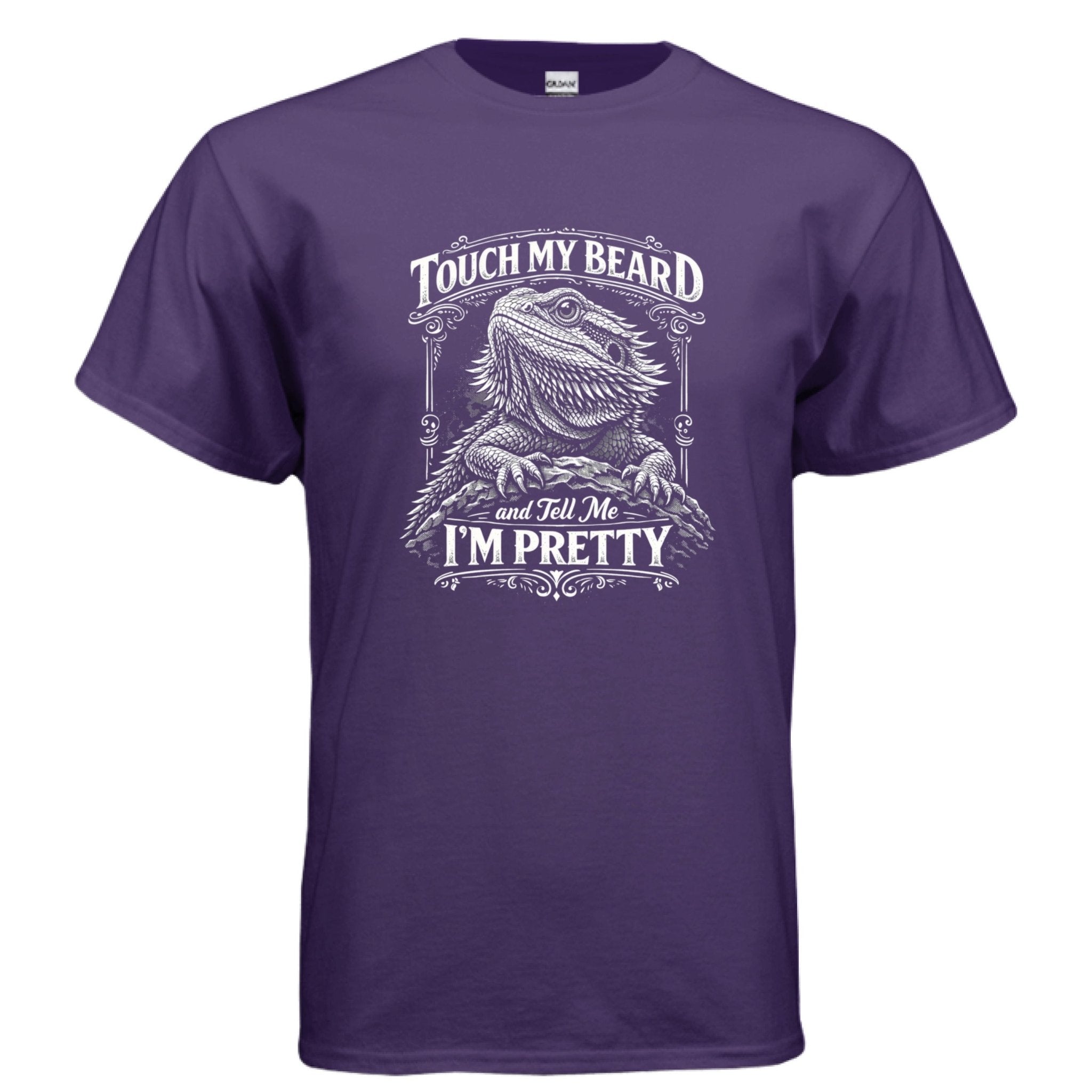 Touch My Beard and Tell Me I'm Pretty, Funny Bearded Dragon Graphic Tee - Red River Exotics LLC