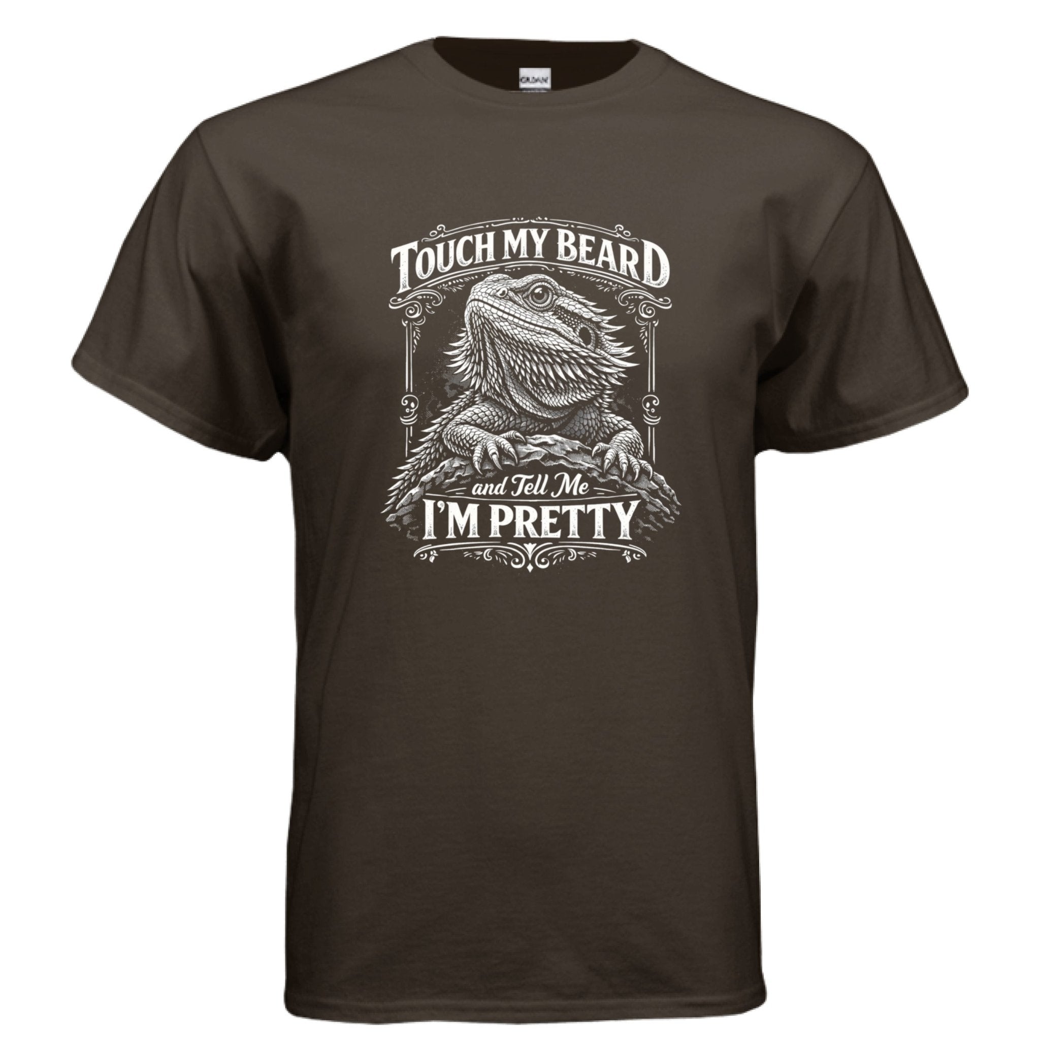 Touch My Beard and Tell Me I'm Pretty, Funny Bearded Dragon Graphic Tee - Red River Exotics LLC