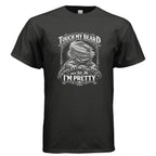 Touch My Beard and Tell Me I'm Pretty, Funny Bearded Dragon Graphic Tee - Red River Exotics LLC