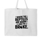 Cute and Practical Where the Reptiles are Warm Tote Bag - Red River Exotics