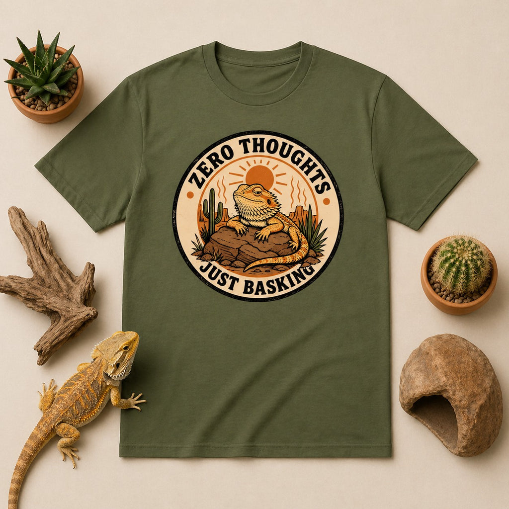 Zero Thoughts Just Basking - Bearded Dragon Tee
